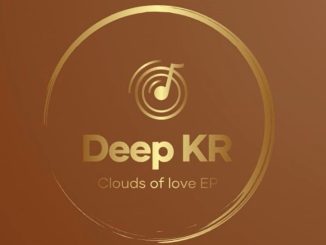 D33P KR – Clouds of love