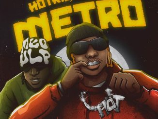 Hotkid Ft. Yo X – Metro