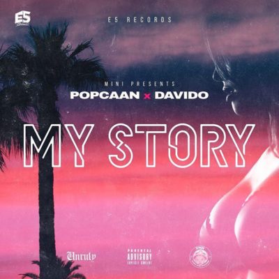 Popcaan x Davido – My Story