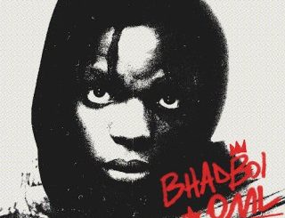 Bhadboi OML – Owereke