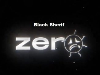 Black Sherif – ZERO