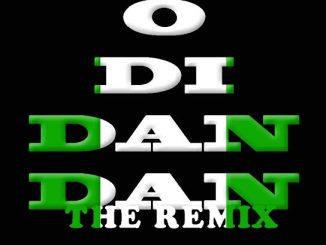 Offica – O Di Dan Dan (The Remix) ft. PsychoYP & Odumodublvck