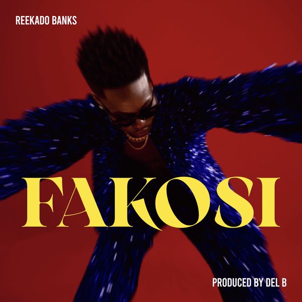 Reekado Banks – Fakosi