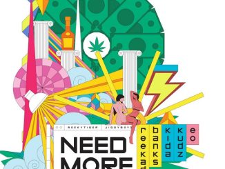 Reekado Banks – Need More ft Kida Kudz, EO