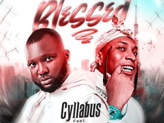 Cyllabus Ft. Bella Shmurda – Blessed